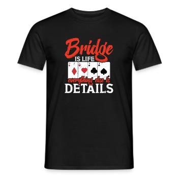 Le pont c'est la vie, tout le reste est détails - T-shirt homme - noir - Devant - AI Model Male 178 light (178cm)