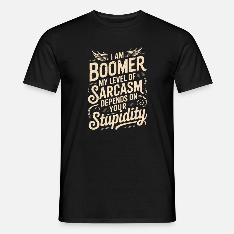 Boomer Sarkasmus Spruch Shirt Design - Männer T-Shirt - Schwarz