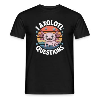 Axolotl Saying Axolotls Funny Axolotl Gift - Men's T-Shirt - black - Front - AI Model Male 178 light (178cm)