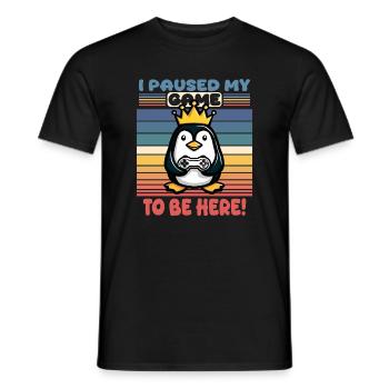 I paused my game to be here - Men's T-Shirt - black - Front - AI Model Male 178 light (178cm)