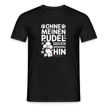 Ohne Meinen Pudel Geh Ich Nirgendwo Hin - Männer T-Shirt - Schwarz - Vorne - AI Model Male 178 light (178cm)