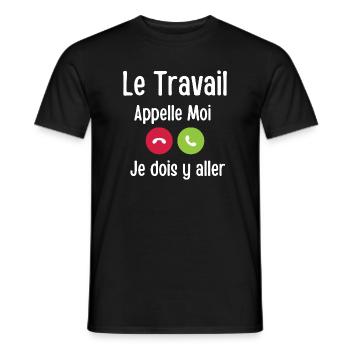 Work is calling me - Men's T-Shirt - black - Front - AI Model Male 178 light (178cm)