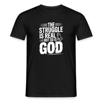 Der Kampf ist real, aber Gott ist es auch - Männer T-Shirt - Schwarz - Vorne - AI Model Male 178 light (178cm)