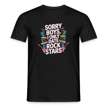 Festival Sorry Boys I Only Date Rock Stars Groupie - Men's T-Shirt - black - Front - AI Model Male 178 light (178cm)