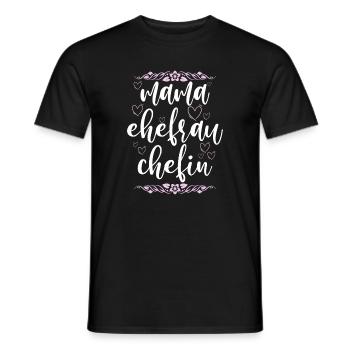 Mama Ehefrau Chefin Muttertag Mutter - Männer T-Shirt - Schwarz - Vorne - AI Model Male 178 light (178cm)