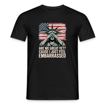 Are We Great Yet? Protest Graphic - Men's T-Shirt - black - Front - AI Model Male 178 light (178cm)