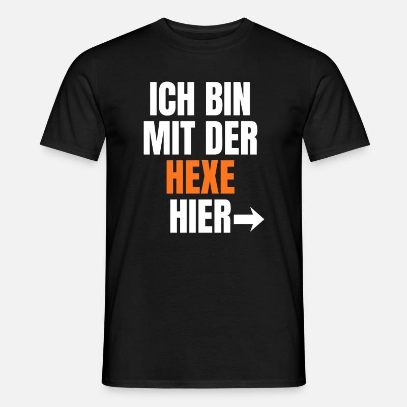 Ich bin bei der Hexe hier - Männer T-Shirt - Schwarz