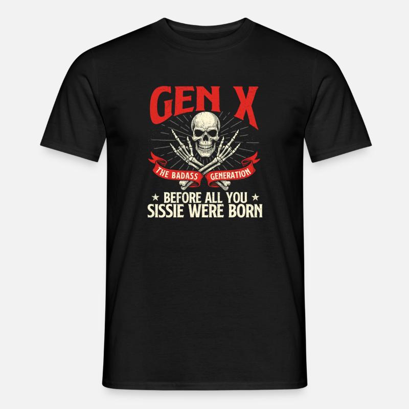 Gen X Badass Generation Retro Nostalgie Zitat - Männer T-Shirt - Schwarz