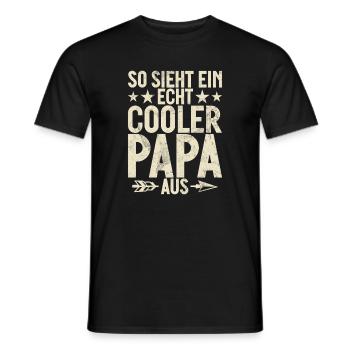 So Sieht Ein Echte Cooler Papa Aus Vatertag - Männer T-Shirt - Schwarz - Vorne - AI Model Male 178 light (178cm)
