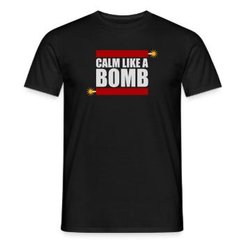 Calm Like Bomb Paradox Irony Humor Explosive Joke - Men's T-Shirt - black - Front - AI Model Male 178 light (178cm)