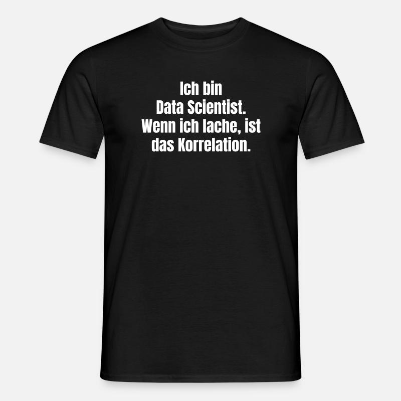 I'm a Data Scientist Saying - Men’s T-shirt - black