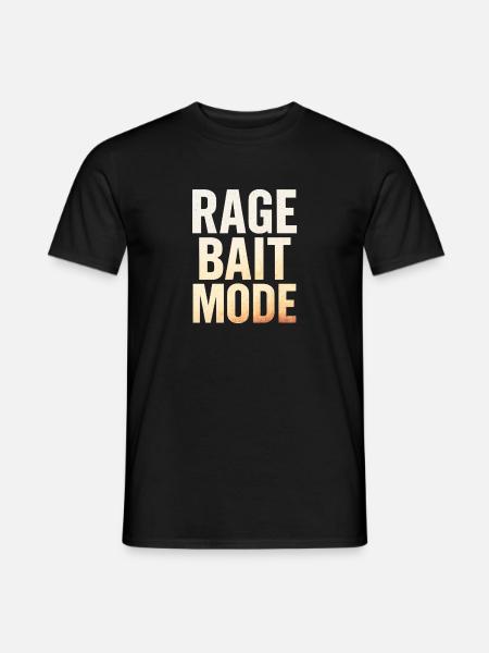 Rage Bait Mode, Funny Saying - Men's T-Shirt - black