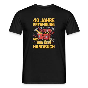 40 Jahre Erfahrung – Kein Handbuch - Männer T-Shirt - Schwarz - Vorne - AI Model Male 178 light (178cm)