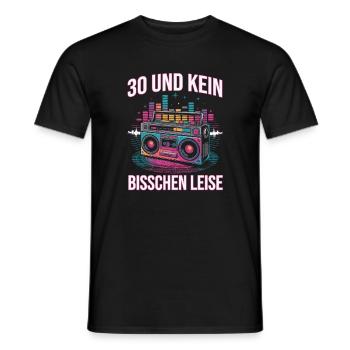 30 and not a bit quiet - Men's T-Shirt - black - Front - AI Model Male 178 light (178cm)