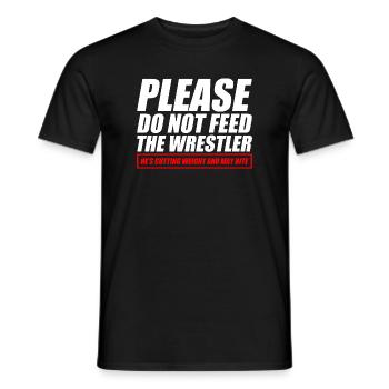 funny wrestling Please do not feed the wrestler - Men's T-Shirt - black - Front - AI Model Male 178 light (178cm)