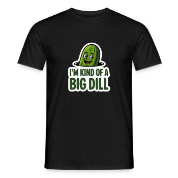 Im Kind Of A Big Dill Lustige Gurke - Männer T-Shirt - Schwarz - Vorne - AI Model Male 178 light (178cm)