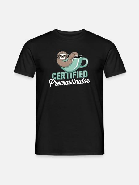 laziness humor - Men's T-Shirt - black