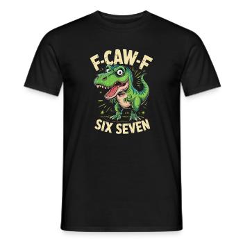 F-Caw-F Six Seven Dino - Men's T-Shirt - black - Front - AI Model Male 178 light (178cm)