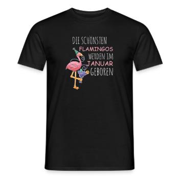 January Birthday Flamingo Saying Funny - Men's T-Shirt - black - Front - AI Model Male 178 light (178cm)