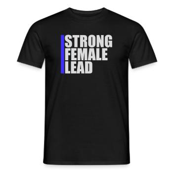 Strong Female Lead Feminism Empowerment Women - Men's T-Shirt - black - Front - AI Model Male 178 light (178cm)