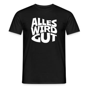 Everything Will Be Fine – Contrast Typo - Men's T-Shirt - black - Front - AI Model Male 178 light (178cm)