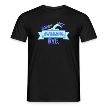 Sorry Can't Swimming Bye Swimmer Excuse Humor - Men's T-Shirt - black - Front - AI Model Male 178 light (178cm)