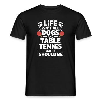 Table Tennis Saying Dog Joke Table Tennis Gift - Men's T-Shirt - black - Front - AI Model Male 178 light (178cm)
