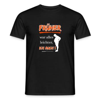 Tout était plus facile avant, moi aussi ! - T-shirt homme - noir - Devant - AI Model Male 178 light (178cm)