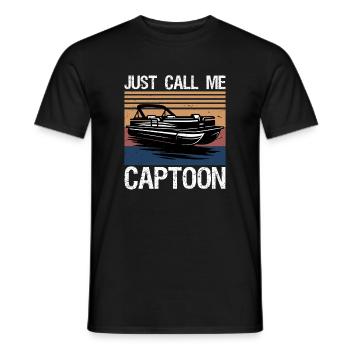 Just Call Me Captoon Funny Pontoon Boat Captain - Männer T-Shirt - Schwarz - Vorne - AI Model Male 178 light (178cm)