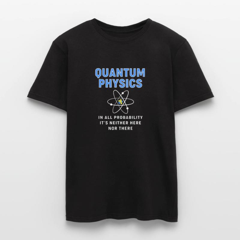 Quantensprung Quanten Physik Quantenphysik Männer T-Shirt