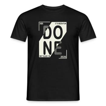 Done 2026 – Abi geschafft Design - Männer T-Shirt - Schwarz - Vorne - AI Model Male 178 light (178cm)