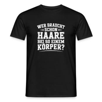 Glatze Wer Braucht Schon Haare Halbglatze Glatzen - Männer T-Shirt - Schwarz - Vorne - AI Model Male 178 light (178cm)