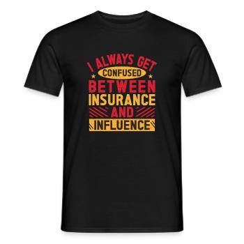 Insurance Agent Insurance & Influence Funny - Männer T-Shirt - Schwarz - Vorne - AI Model Male 178 light (178cm)