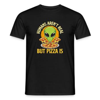 Humans Aren’t Real But Pizza Is Funny Quote - Men's T-Shirt - black - Front - AI Model Male 178 light (178cm)