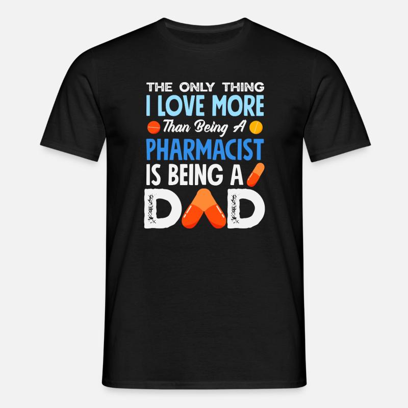 Pharmacist Pharmaceutical Technical - Men's T-Shirt - black