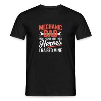 Mechanic Dad I Raised Mine Heroes Saying - Men's T-Shirt - black - Front - AI Model Male 178 light (178cm)