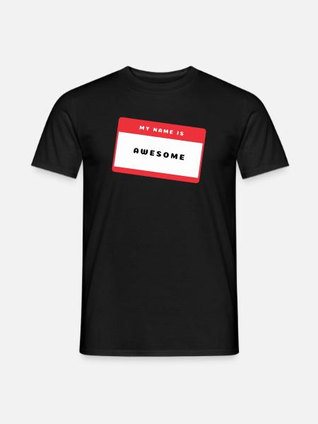 Awesome Namensschild - Männer T-Shirt - Schwarz
