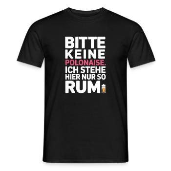 Carnaval, s’il vous plaît, pas de polonaise, juste à rester là - T-shirt homme - noir - Devant - AI Model Male 178 light (178cm)