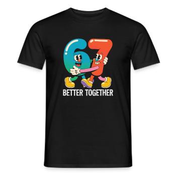 Sechs und Sieben: Besser zusammen - Männer T-Shirt - Schwarz - Vorne - AI Model Male 178 light (178cm)