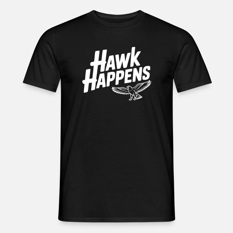 Hawk Happens - Männer T-Shirt - Schwarz