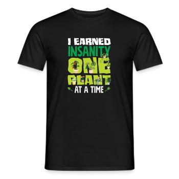 Verdienter Wahnsinn Eine Pflanze Nach Der Anderen - Männer T-Shirt - Schwarz - Vorne - AI Model Male 178 light (178cm)
