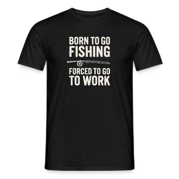 Né pour aller pêcher, forcé de travailler Pêcheur - T-shirt homme - noir - Devant - AI Model Male 178 light (178cm)