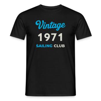Vintage 1971 – Sailing Club Retro Birth Year - Men's T-Shirt - black - Front - AI Model Male 178 light (178cm)