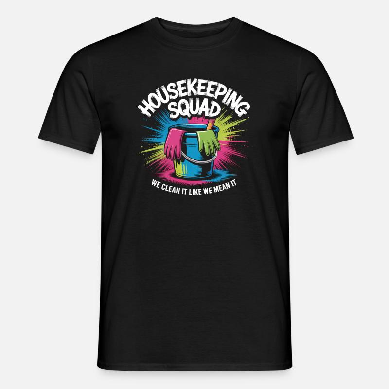 Lustiges Putzen Design - Männer T-Shirt - Schwarz