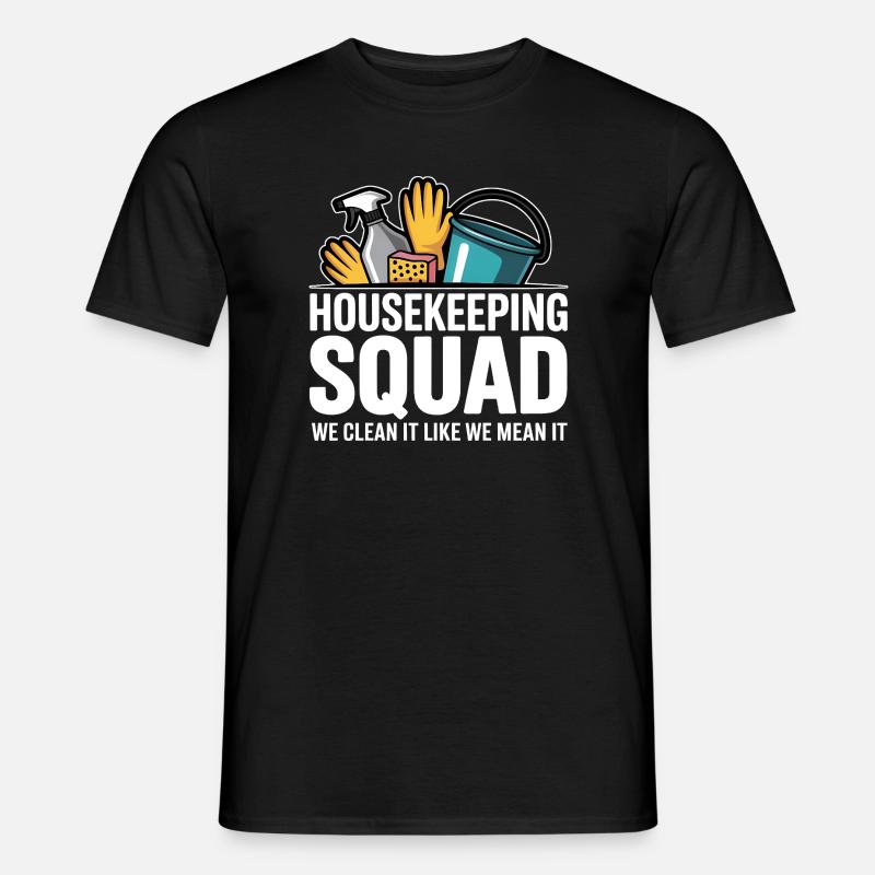 Lustiges Putzen Design - Männer T-Shirt - Schwarz