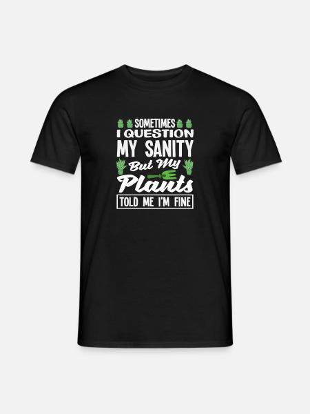 Ask My Reason Plant Lover - Men's T-Shirt - black