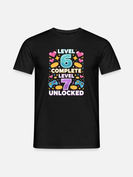 Level 6 Complete Level 7 Unlocked - Men's T-Shirt - black