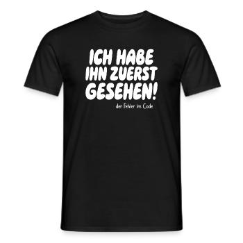 I saw the error first - Men's T-Shirt - black - Front - AI Model Male 178 light (178cm)