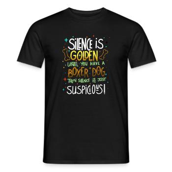 Silence Is Golden Unless You Have A Boxer  - Men's T-Shirt - black - Front - AI Model Male 178 light (178cm)