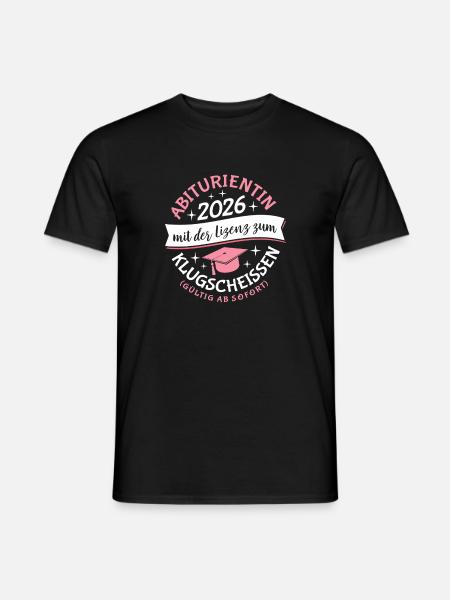 Abiturientin 2026 - Abitur - Klugscheißer Lizenz - Men's T-Shirt - black